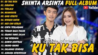 Shinta Arsinta || Full Album - Terbaru - Ku Tak Bisa - Suratan - Terlalu #shintaarsinta #fullalbum