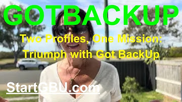 GOTBACKUP: Two Profiles, One Mission: Triumph with Got BackUp