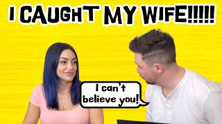 **I caught my Wife LYING!!**
