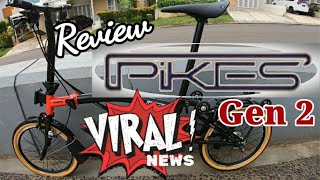 Review Pikes Gen2 dr Narasumbernya Langsung - Gowes Hepi DhonyRenny - Foldingbike