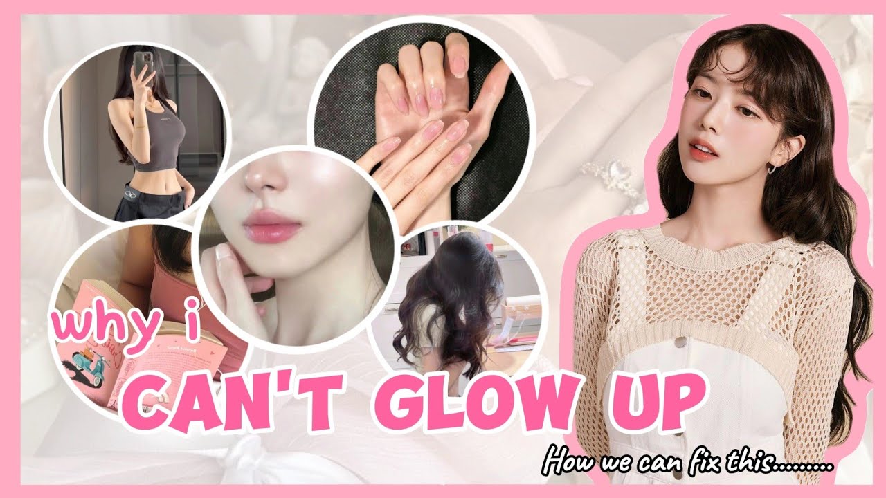 glow up tips that really work 🩰🦢 || how to glow up in 2024 🕯. - YouTube