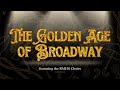 The golden age of broadway concert