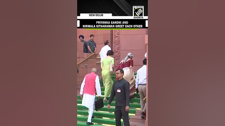 Priyanka Gandhi and Nirmala Sitharaman greet each other as they enter Parliament