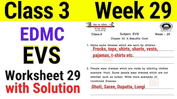 EDMC Class 3 EVS Week 29 Worksheet 29 class 3rd Environmental Studies worksheet 29 with Solution