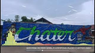 Wayase acara sabla kampong Audio Chater music Grt 2021