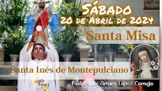 ✅ MISA DE HOY sábado 20 de Abril 2024 - Padre Arturo Cornejo