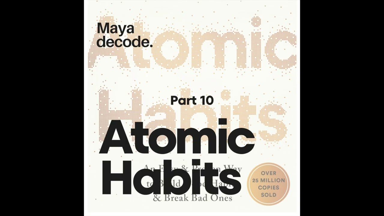 The Prediction Problem: Why We Struggle to Break Habits | Atomic Habits Part 10