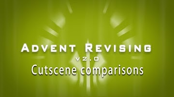 Advent Revising v2.0 - Cutscene comparisons