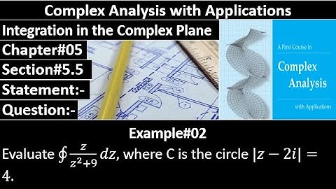 Complex Analysis and Applications | Section#5.5 | Example#02 |  Dennis G. Zill