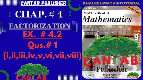 Math Grade 9 Chapter 4 | CANTAB Publisher| Exercise 4.2| Qus#1(i,ii,iii,iv,v,vi,vii,viiii)| NCP-2024