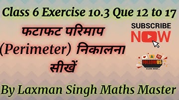 Class 6 Maths Exercise 10.1 Que 12 to 17 समतल आकृतियों का परिमाप