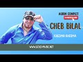 Cheb Bilal Nti Bghitek 
