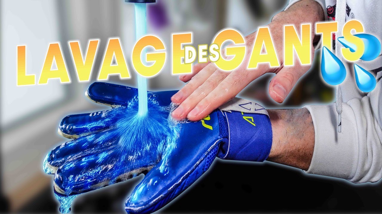 Comment ENTRETENIR PARFAITEMENT ses GANTS DE GARDIEN DE BUT ?  🧤 🧽