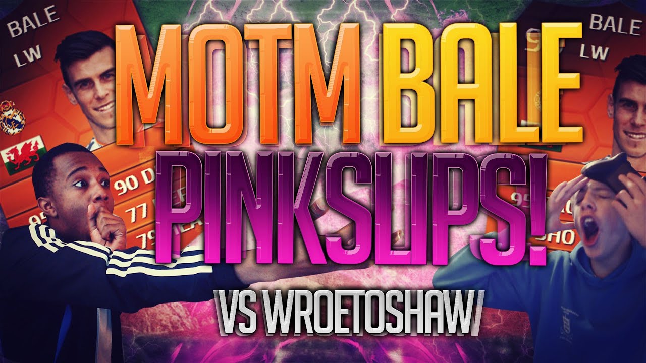 OMFGGG!!! MOTM BALE PINKSLIPS VS WROETOSHAW!!! - FIFA 14 Ultimate Team NEXT GEN LIVE