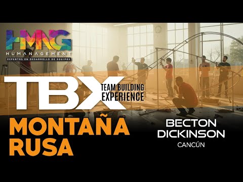El Team Building Montaña Rusa más poderoso de México