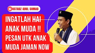 NASEHAT UAS UNTUK ANAK MUDA ZAMAN NOW | Ceramah Ustadz. Abdul Somad Terbaru 2022 screenshot 5