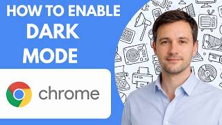How to enable Chrome dark mode Full guide 2026