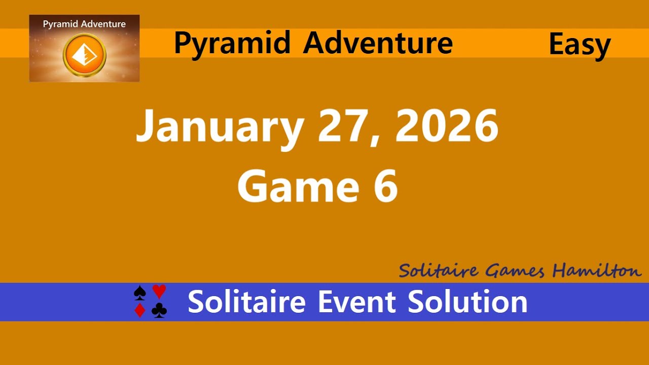 Pyramid Adventure Game #6 | January 27, 2026 Event | Pyramid Easy