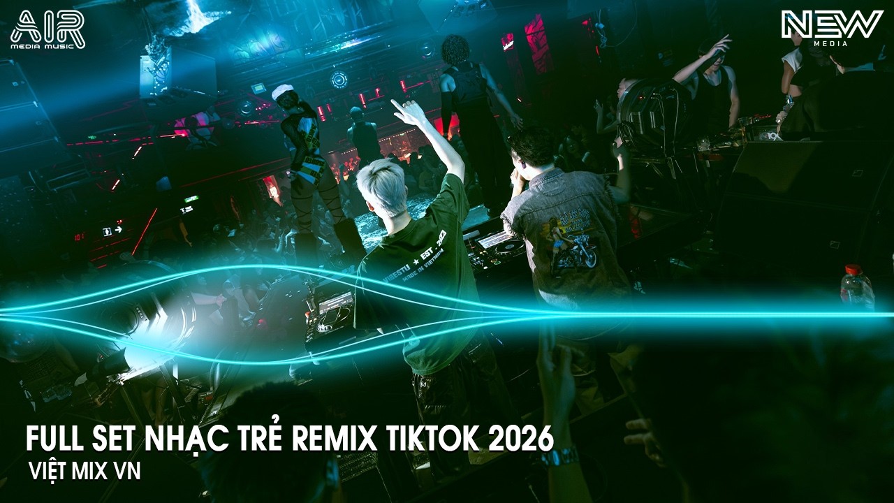 NONSTOP Club 2026 Vinahouse Việt Mix - Nhạc Remix Hot TikTok 2026 - BXH Nhạc Trẻ Remix Hot Nhất