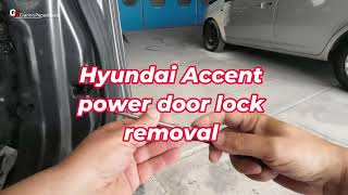 Hyundai Accent 20002005 Power Door Lock Removal