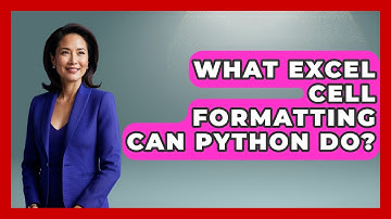 What Excel Cell Formatting Can Python Do? - Python Code School