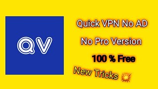 Quick Vpn No Ad Tips & Tricks | Quick Vpn No Ad No Pro Version Required | Pubg Lite Vpn | quick vpn screenshot 3