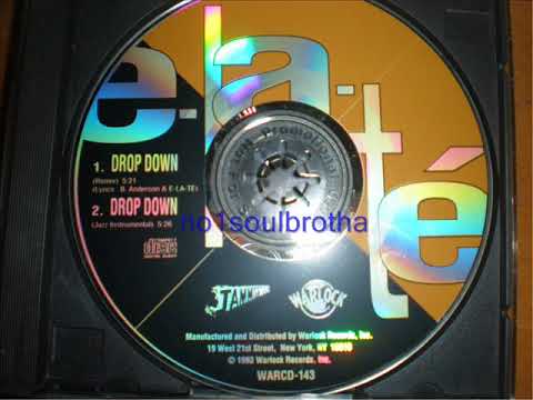Elaté — Elaté (E-la-té) "Drop Down" (Remix) (Indie 90's R&B)