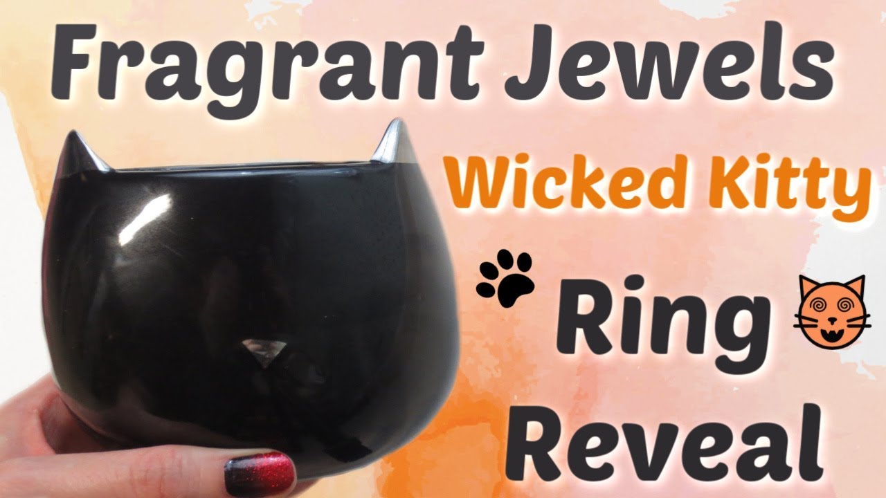 Fragrant Jewels Ring Reveal Wicked Kitty Candle! YouTube
