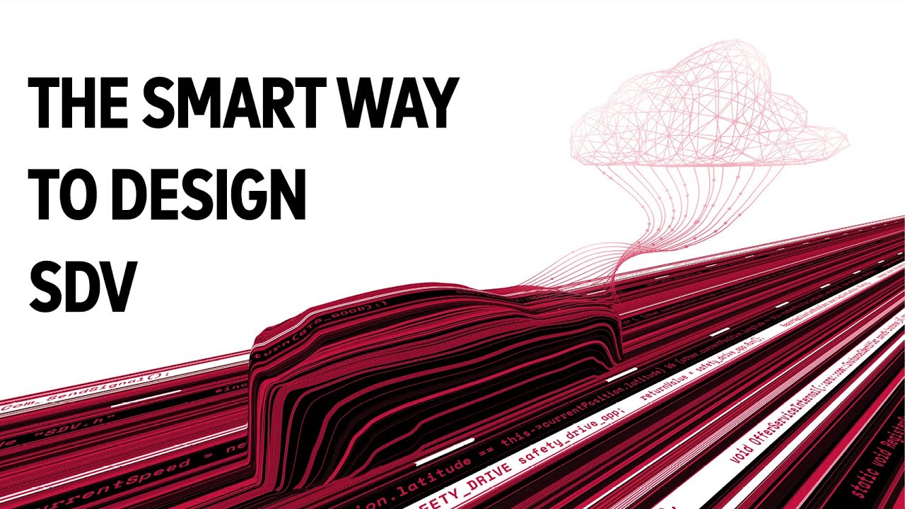 The Smart Way To Design Software-Defined Vehicles