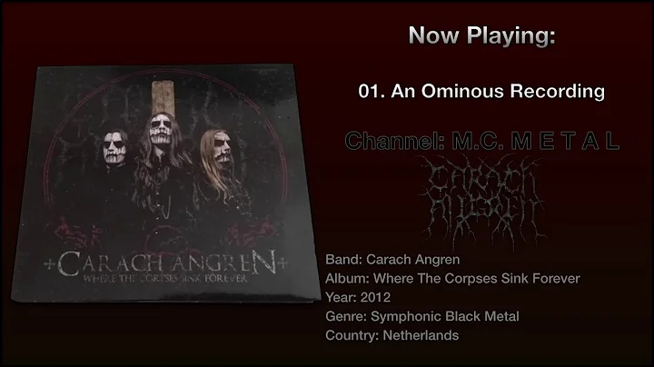 An Ominous Recording - Carach Angren 2012, Where The Corpses Sink Forever Album.