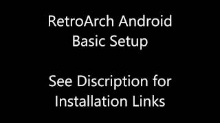 Setting up RetroArch Android (Part 1)