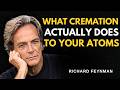ما يفعله الحرق فعلي ا بذراتك فيزياء النار لفاينمان