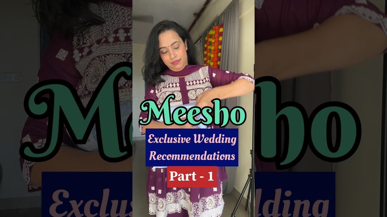 Wedding Exclusive Recommendations From MEESHO Product Code Is Given wedding-exclusive-recommendations-from-meesho-product-code-is-given