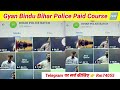 gyan bindu bihar police free course telegram Link | gyan bindu bihar police batch free on telegram