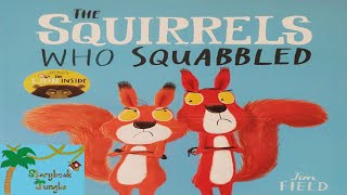 The Squirrels Who Squabbled | Rachel Bright | Kids Book | Read Aloud