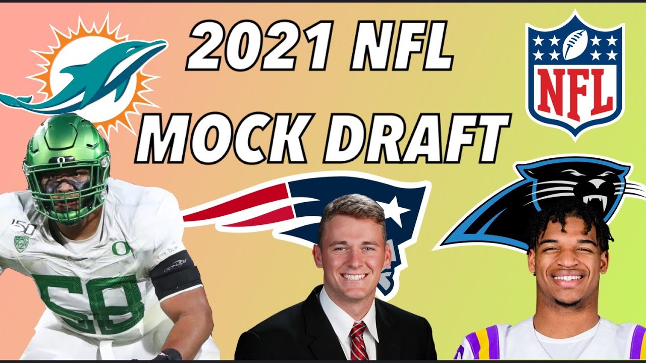 2021 NFL Mock Draft l Mac Jones the Patriot?!
