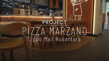 A Dining Space Designed to Enhance Every Experience l Pizza Marzano , Lippo Mall Nusantara.