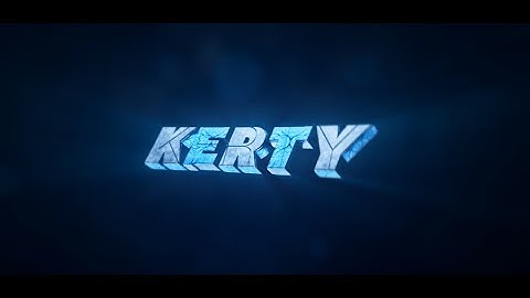 Official Kerty Intro - By LethalArtworks ❤️