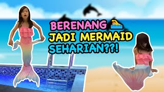 BERENANG JADI MERMAID SEHARIAN??? SAMPE JATOH 😱