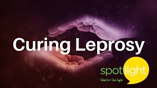 Curing Leprosy | practice English with Spotlight screenshot 2