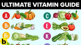 The Ultimate Guide To Every Vitamin Your Body Is Starving For screenshot 2