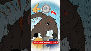 Bear Man Legend Part 8 | The Darkest Chapter of the Bear Man