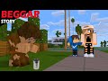SAD BEGGAR STORY WITH HAPPY ENDING - MINECRAFT ANIMATION MONSTER SCHOOL