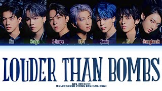 BTS (방탄소년단) 'Louder Than Bombs' Color Coded Lyrics
