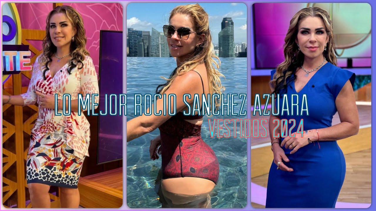 Lo Mejor: Rocio Sanchez Azuara Compilacion Vestidos 2024