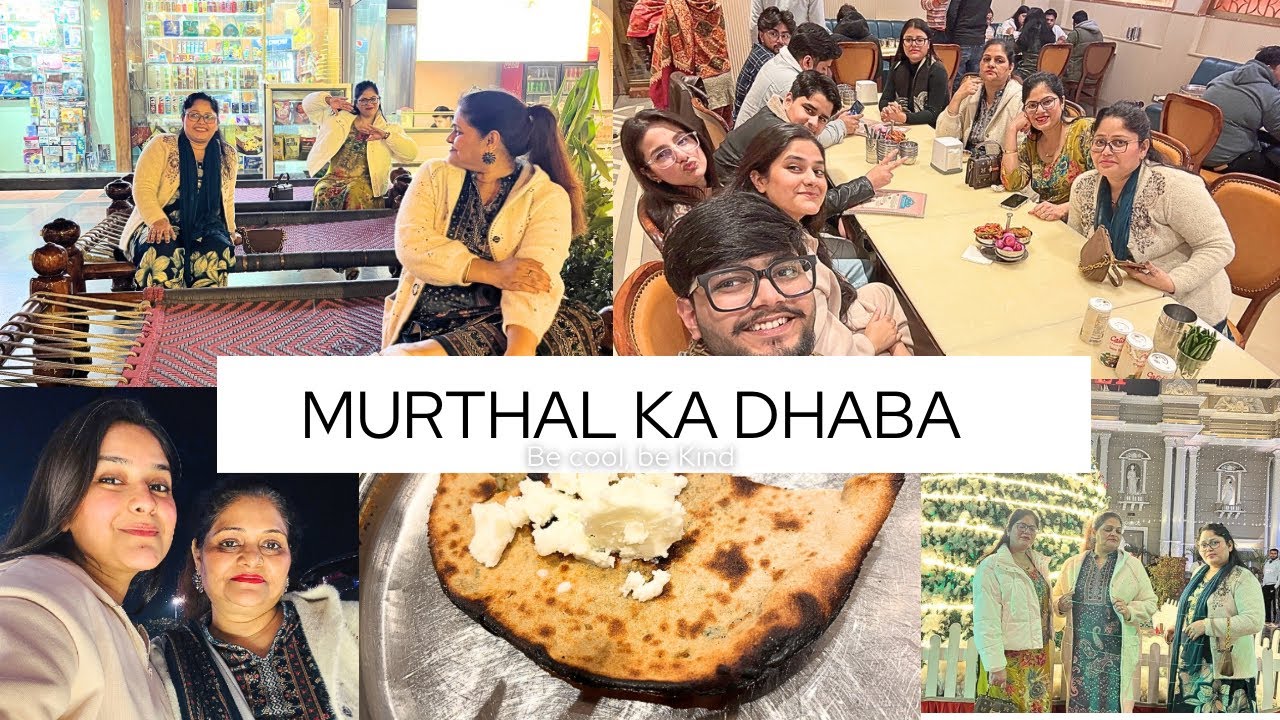 Murthal m kiye Maze | The Soni Vlogs | family  vlog 