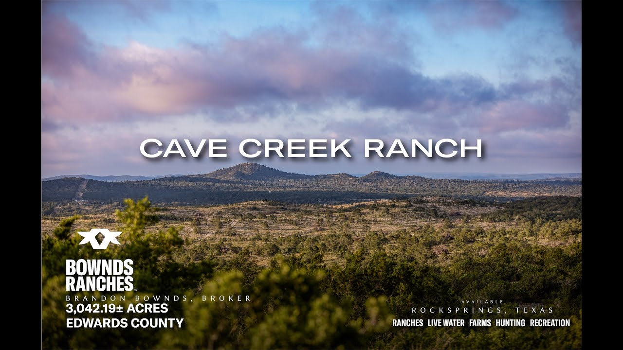 Bownds Ranches - 3,042.19± Acres in Rocksprings, Tx - CAVE CREEK RANCH