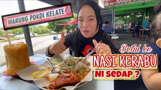 Try Nasi Kerabu Kat Warung Pokdi Kelate Sulaman, Kk Betul Ke Sedapp..???