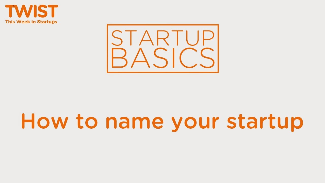 How to name your startup | WSGR Startup Basics