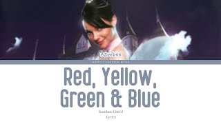 Red, Yellow, Green & Blue - Bambee Lyrics